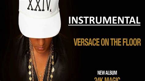 bruno mars versace on the floor instrumental|versace on the floor song.